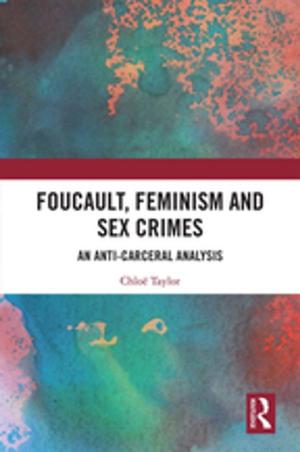 Cover of the book Foucault, Feminism, and Sex Crimes by Massimo Campanini