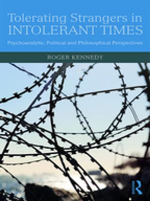 Book cover of Tolerating Strangers in Intolerant Times