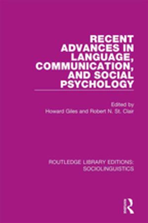 Cover of the book Recent Advances in Language, Communication, and Social Psychology by Suzanne Mccorkle, Melanie Reese