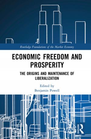 Cover of the book Economic Freedom and Prosperity by Laura Gowing