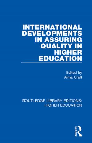 Cover of the book International Developments in Assuring Quality in Higher Education by James Babb
