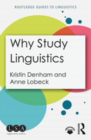Book cover of Why Study Linguistics