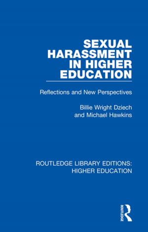 Cover of the book Sexual Harassment in Higher Education by Peter Hunt
