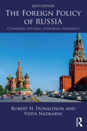Cover of the book The Foreign Policy of Russia by Elizabeth M. Anderson, Bernie Spain