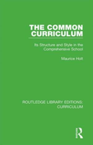 Cover of the book The Common Curriculum by Mel Ainscow