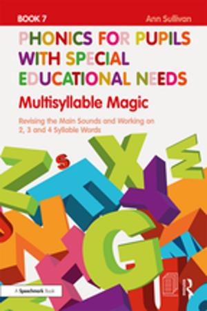 Book cover of Phonics for Pupils with Special Educational Needs Book 7: Multisyllable Magic