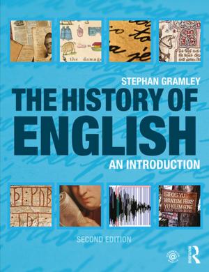 Cover of the book The History of English by Eamonn Carrabine, Pamela Cox, Pete Fussey, Dick Hobbs, Nigel South, Darren Thiel, Jackie Turton
