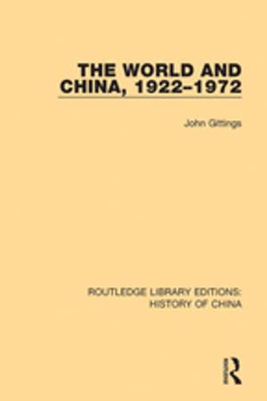 Cover of the book The World and China, 1922-1972 by Susanna Snyder