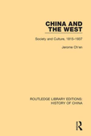 Cover of the book China and the West by Sir Richard Burn