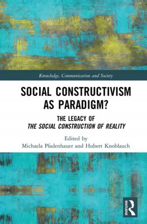 Cover of the book Social Constructivism as Paradigm? by Cary Adams, Praveen Gupta, Charlie Wilson
