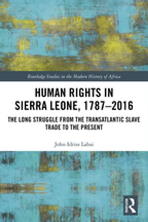 Book cover of Human Rights in Sierra Leone, 1787-2016