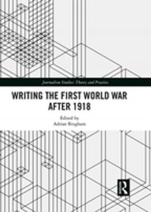 bigCover of the book Writing the First World War after 1918 by 