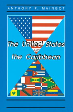 bigCover of the book The United States And The Caribbean by 