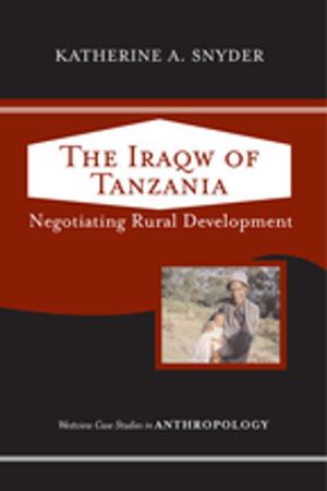Cover of the book The Iraqw Of Tanzania by William D. Bryant