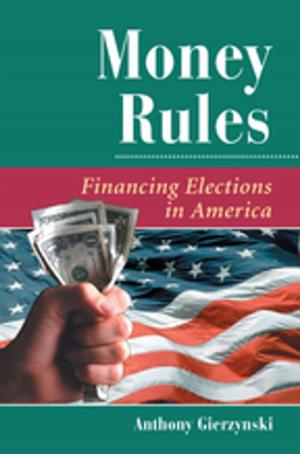 Cover of the book Money Rules by Anastasios Gourgourinis