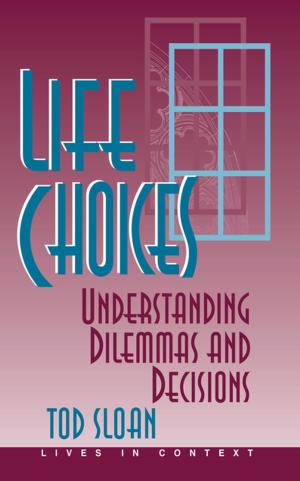 Cover of the book Life Choices by Stephanie Taylor
