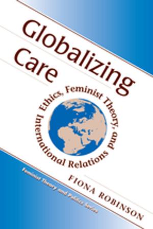Book cover of Globalizing Care