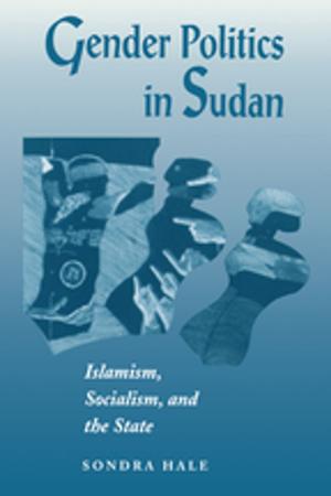 Cover of the book Gender Politics In Sudan by Brigid Panet