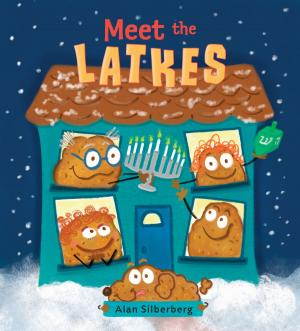 Cover of the book Meet the Latkes by Anna Dewdney, Reed Duncan