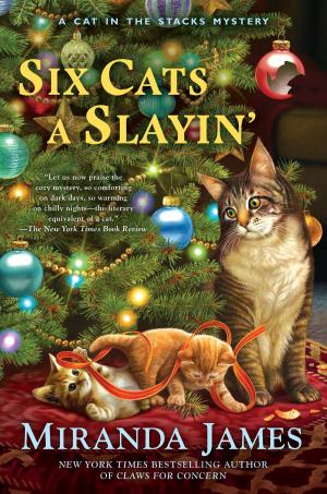 Cover of the book Six Cats a Slayin' by Karen Chance