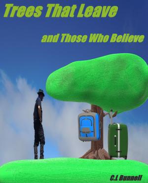 Cover of the book The Trees that leave, And Those Who Believe by Susan Helene Gottfried