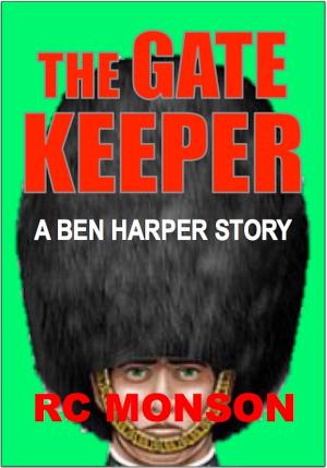Book cover of The Gatekeeper, A Ben Harper Story