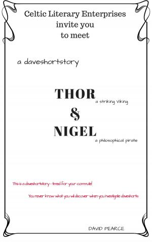 Cover of the book Thor and Nigel by Steve Antonette