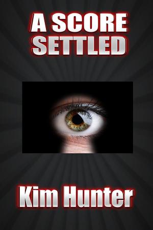 Cover of the book A Score Settled (Book Two) by LJK Oliva