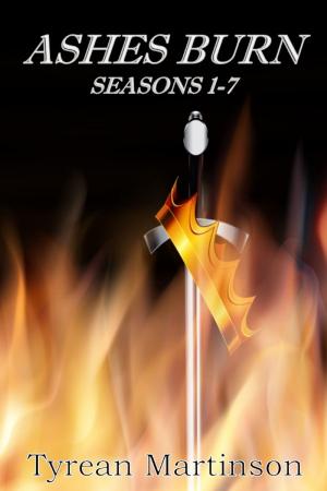 Cover of the book Ashes Burn, Seasons 1-7 by Jonathan Pidduck