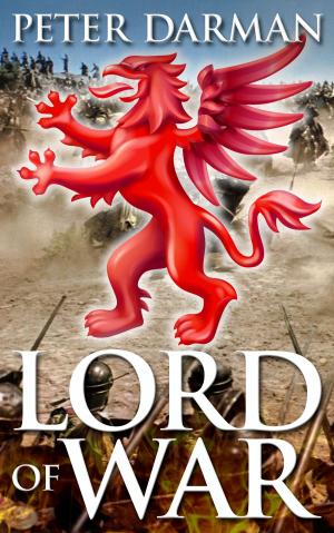 Cover of the book Lord of War by Peter Darman