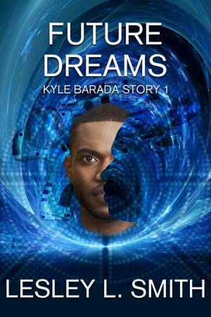 Cover of the book Future Dreams by James R. Wells