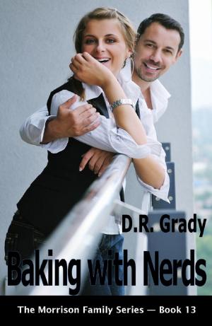 Cover of the book Baking with Nerds by D.R. Grady