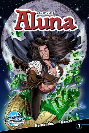 Cover of the book World of Aluna #1 by Darren G. Davis, Alex Amezcua