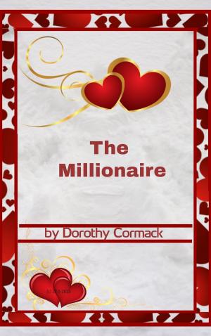 Cover of the book The Millionaire by Joe DiBuduo, Kate Robinson