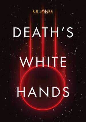 Cover of the book Death's White Hands by Ian Barton Stewart