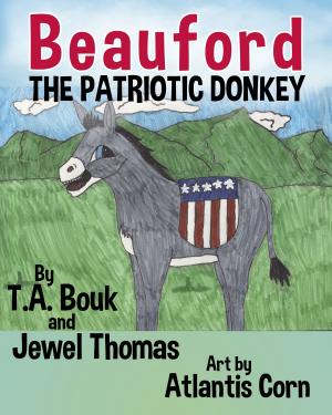 Cover of the book Beauford the Patriotic Donkey by Jewel Thomas, Brady Ballard