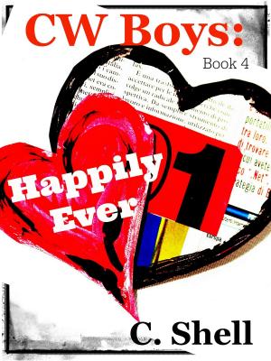 Cover of the book CW Boys: Happily Ever by Mercedes Del Ray