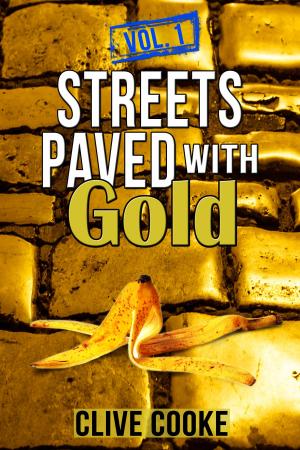 Book cover of Vol. 1 Streets Paved with Gold