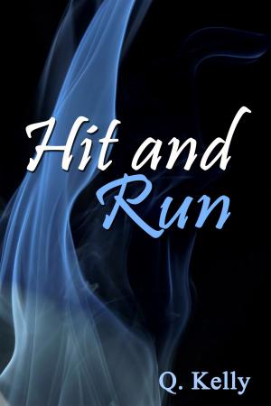Cover of the book Hit and Run by Renee Gravelle