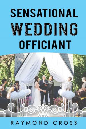 Cover of the book Sensational Wedding Officiant by Kelly White