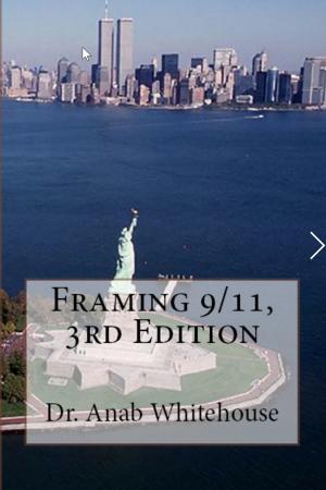 Book cover of Framing 9/11, 3rd Edition