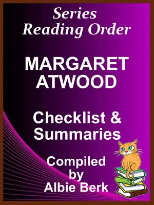 Book cover of Margaret Atwood: Series Reading Order - with Summaries & Checklist