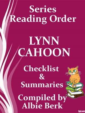 Cover of the book Lynn Cahoon: Series Reading Order - with Summaries & Checklist by Albie Berk