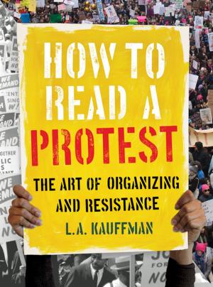 Book cover of How to Read a Protest
