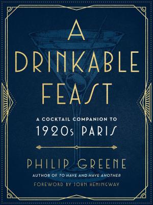 Cover of the book A Drinkable Feast by John Sandford