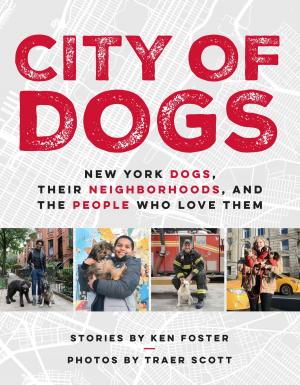 Cover of the book City of Dogs by Daniel Patterson, Mandy Aftel