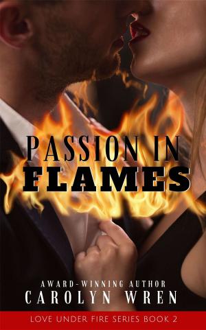 Cover of the book Passion In Flames by Renee Conoulty, Monique Mulligan