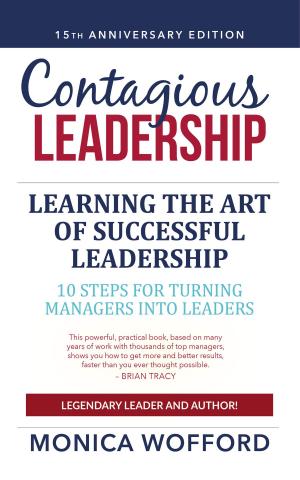Cover of the book Contagious Leadership 15th Anniversary Edition by Judith E. Glaser