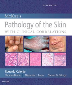 Cover of the book McKee's Pathology of the Skin, 2 Volume Set E-Book by Nicolas Gumpert, Matthias Fischer, Martina Henniger, Gerret Hochholz, Tobias Kasprak, Jürgen Specht