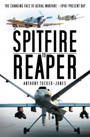 Cover of the book Spitfire to Reaper by Chris Nickson